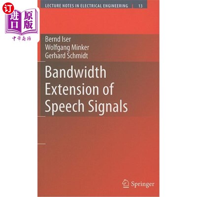 海外直订Bandwidth Extension of Speech Signals 语音信号的带宽扩展
