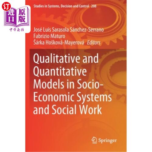 海外直订Qualitative and Quantitative Models in Socio-Economic Systems and Social Work 社会经济系统和社会工作的定性和定量