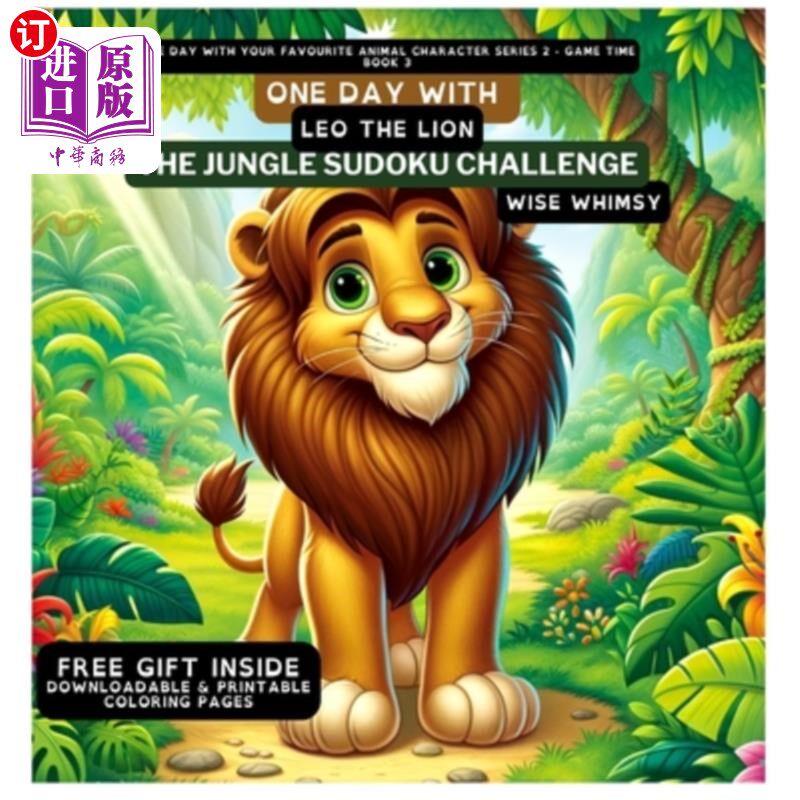 海外直订One Day With Leo the Lion: The Jungle Sudoku Challenge 与狮子里奥的一天：丛林数独挑战