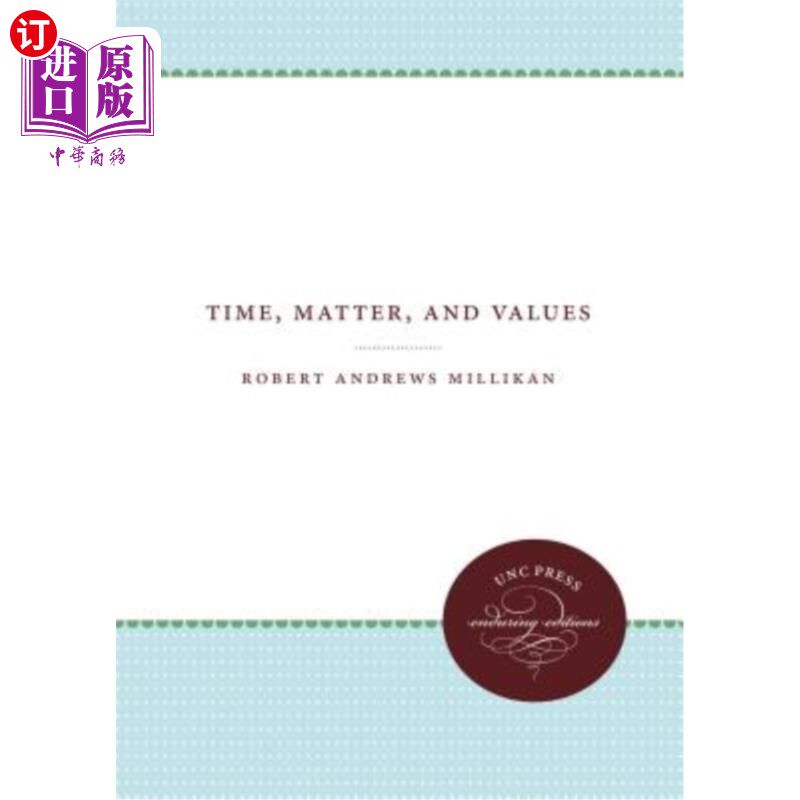 海外直订Time, Matter, and Values 时间、物质和价值观
