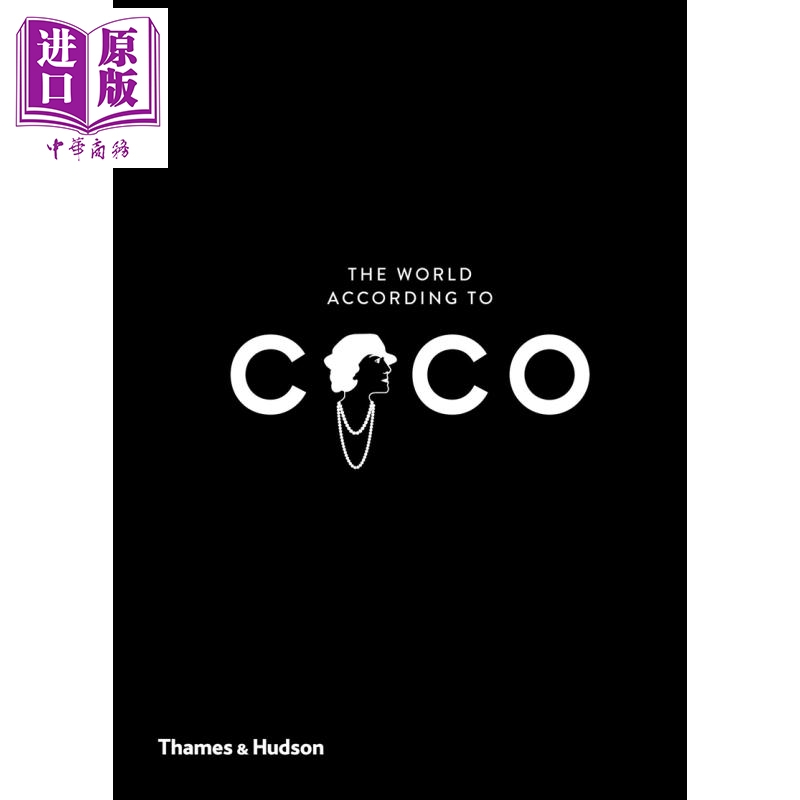 The World According to Coco 进口艺术 可可世界:可可香奈儿的智慧【中商原版】