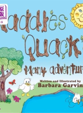 海外直订Waddles Quacks Many Adventures 蹒跚学步的人有很多冒险经历