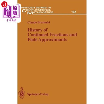 海外直订History of Continued Fractions and Padé Approximants 连分式与Padé逼近的历史