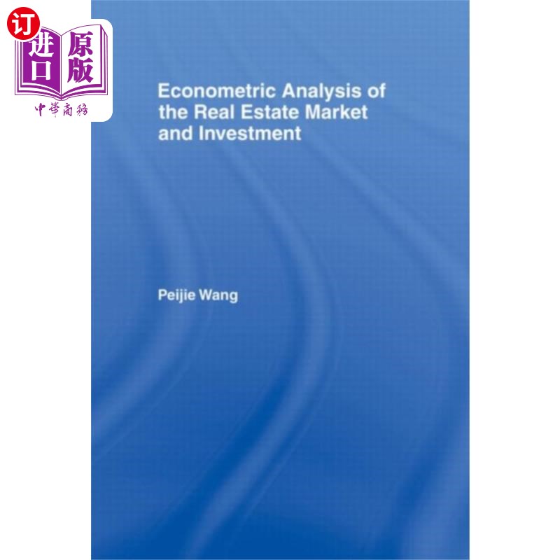 海外直订Econometric Analysis of the Real Estate Market a... 房地产市场与投资的计量经济学分析