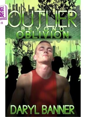 海外直订Outlier: Beyond Oblivion 例外:除了遗忘