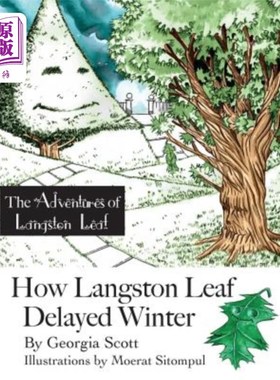 海外直订How Langston Leaf Delayed Winter Langston Leaf是如何延迟冬天的