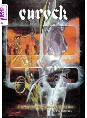 海外直订The Music of Gilbert Artman & Urban Sax: Eurock 吉尔伯特·阿特曼的音乐和城市萨克斯:欧洲