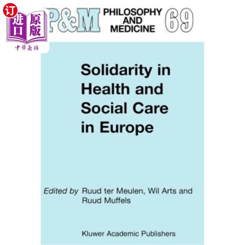 海外直订医药图书Solidarity in Health and Social Care in Europe 欧洲保健和社会关怀团结