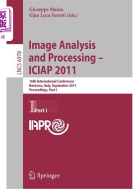 海外直订Image Analysis and Processing -- Iciap 2011: 16th International Conference, Rave 图像分析与处理——Iciap