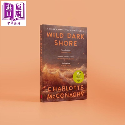 预售 狂野暗海岸 Wild Dark Shore 英文原版 Charlotte McConaghy 生态惊悚小说 气候小说 心理惊悚小说【中商原版】
