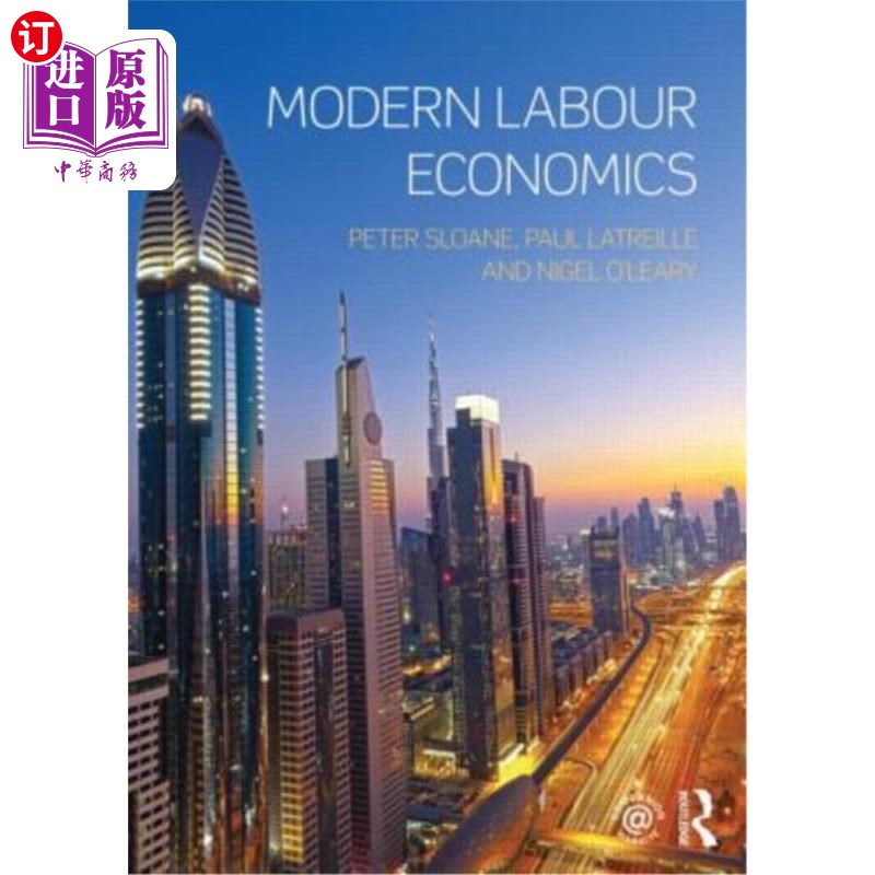 海外直订Modern Labour Economics 现代劳动经济学