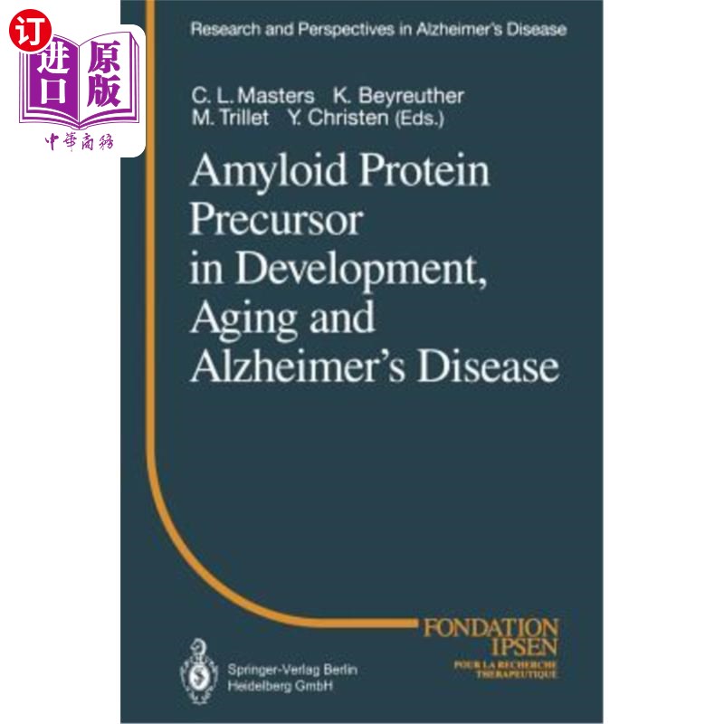 海外直订医药图书Amyloid Protein Precursor in Development, Aging and Alzheimer's Disease 淀粉样蛋白前体在发育、衰老