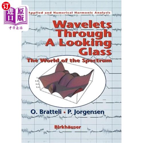 海外直订Wavelets Through a Looking Glass: The World of the Spectrum 透过镜子的小波：光谱的世界