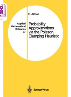 海外直订Probability Approximations Via the Poisson Clumping Heuristic 基于泊松聚类启发式的概率逼近