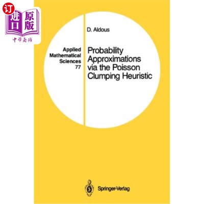 海外直订Probability Approximations Via the Poisson Clumping Heuristic 基于泊松聚类启发式的概率逼近