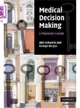 海外直订医药图书Medical Decision Making: A Physician's Guide 医疗决策:医师指南