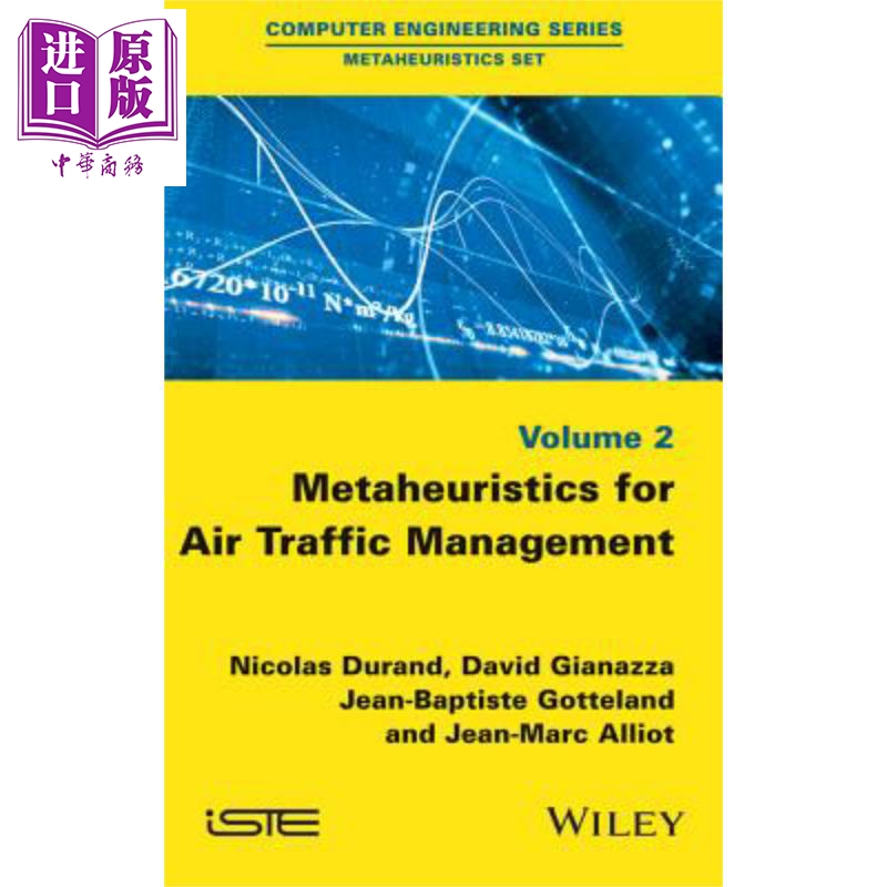 现货 空中交通流量管理的元启发式方法 Metaheuristics For Air Traffic Management Nicolas Durand 英文原版【中商原版】wiley