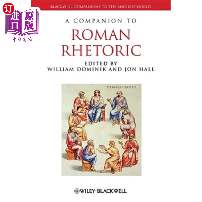 海外直订Companion to Roman Rhetoric P 《罗马修辞学》的同伴