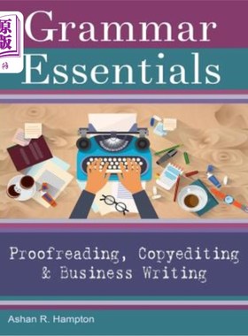 海外直订Grammar Essentials for Proofreading, Copyediting & Business Writing 校对、文案编辑和商务写作的语法要点