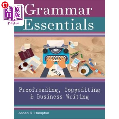海外直订Grammar Essentials for Proofreading, Copyediting & Business Writing 校对、文案编辑和商务写作的语法要点
