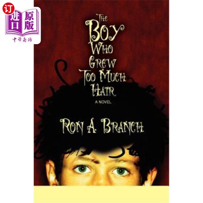 海外直订The Boy Who Grew Too Much Hair 长了太多头发的男孩