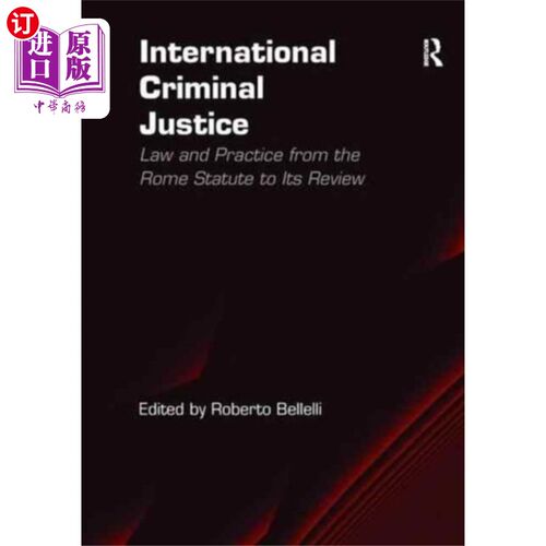 海外直订International Criminal Justice 国际刑事司法