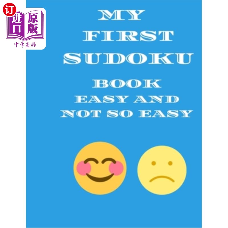 海外直订My First Sudoku Book easy and not so easy: 100 hundred puzzles 我的第一本数独书简单和不那么简单：100个谜题