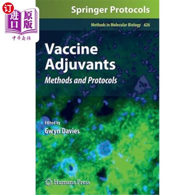 海外直订医药图书Vaccine Adjuvants: Methods and Protocols 疫苗佐剂:方法和方案