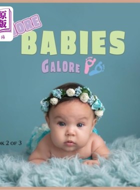 海外直订医药图书More Babies Galore: A Picture Book for Seniors With Alzheimer's Disease, Dementi 更多的婴儿丰富:一
