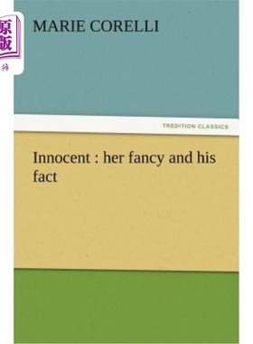 海外直订Innocent: Her Fancy and His Fact Innocent:她的幻想和他的事实