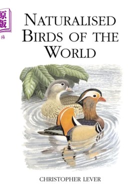 海外直订Naturalised Birds of the World 世界归化鸟类