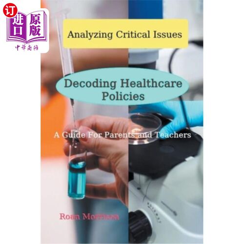 海外直订Decoding Healthcare Policies 解读医疗保健策略