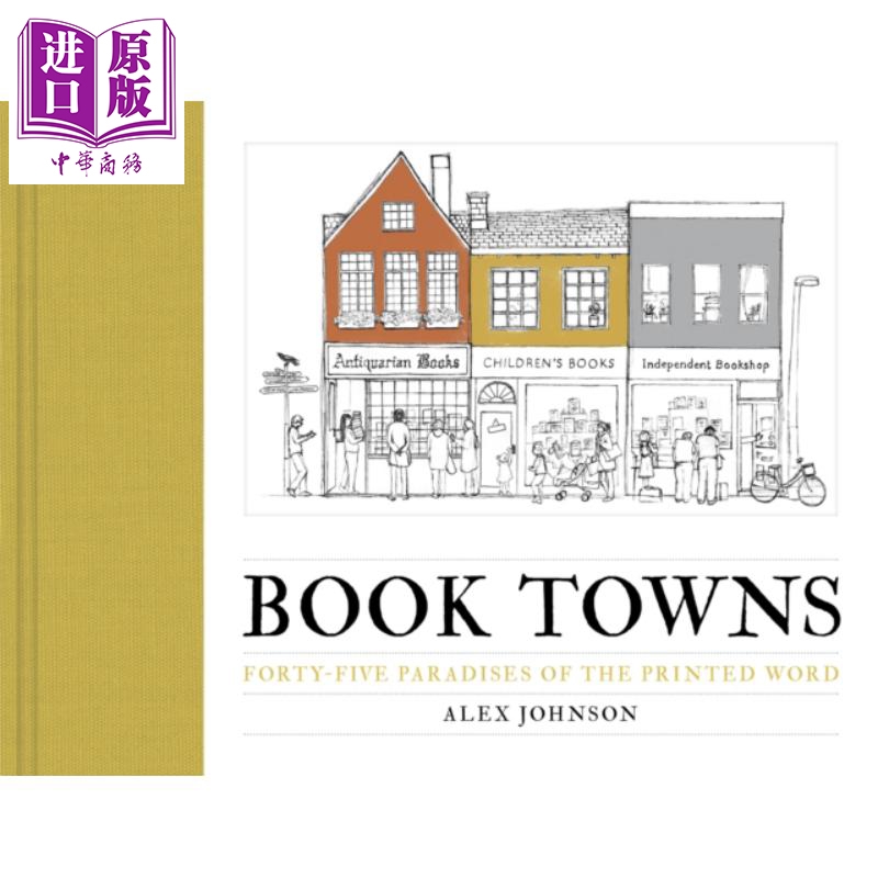 现货 书之城 印刷品的四十五个天堂城市 Book Towns Forty Five Paradises of the Printed Word 英文原版【中商原版】 书籍/杂志/报纸 旅游类原版书 原图主图