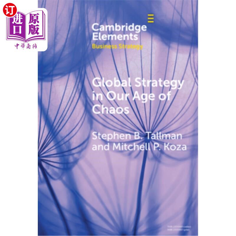海外直订Global Strategy in Our Age of Chaos: How Will the Multinational Firm Survive? 混乱时代的全球战略：跨国公司