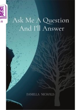 海外直订Ask Me A Question And I'll Answer 问我问题，我就回答