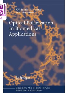 海外直订Optical Polarization in Biomedical Applications 光偏振在生物医学中的应用
