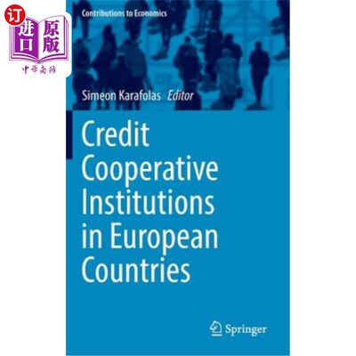 海外直订Credit Cooperative Institutions in European Countries 欧洲国家的信用合作机构