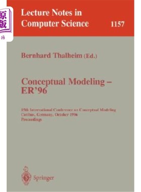海外直订Conceptual Modeling - Er '96: 15th International Conference on Conceptual Modeli 概念建模- Er '