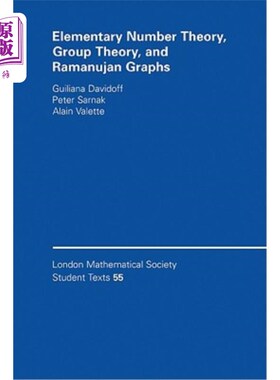 海外直订Elementary Number Theory, Group Theory and Ramanujan Graphs 初等数论、群论和拉马努扬图