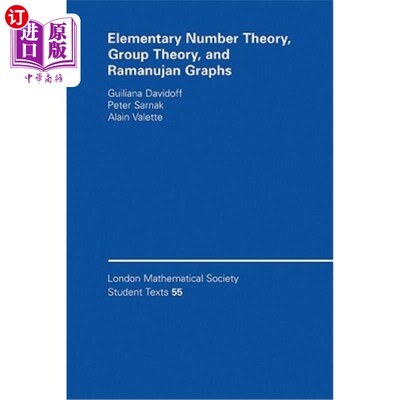 海外直订Elementary Number Theory, Group Theory and Ramanujan Graphs 初等数论、群论和拉马努扬图