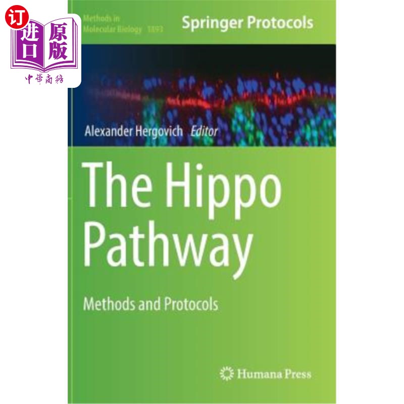 海外直订The Hippo Pathway: Methods and Protocols 河马路径：方法和协议