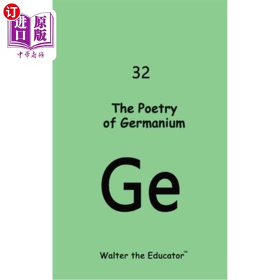海外直订The Poetry of Germanium 锗的诗歌