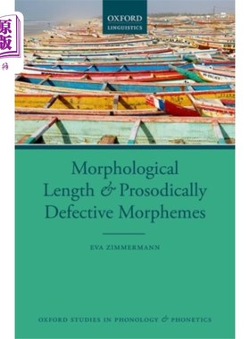 海外直订Morphological Length and Prosodically Defective ... 形态长度与韵律缺陷语素
