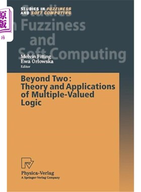 海外直订Beyond Two: Theory and Applications of Multiple-Valued Logic 超越二：多值逻辑的理论与应用