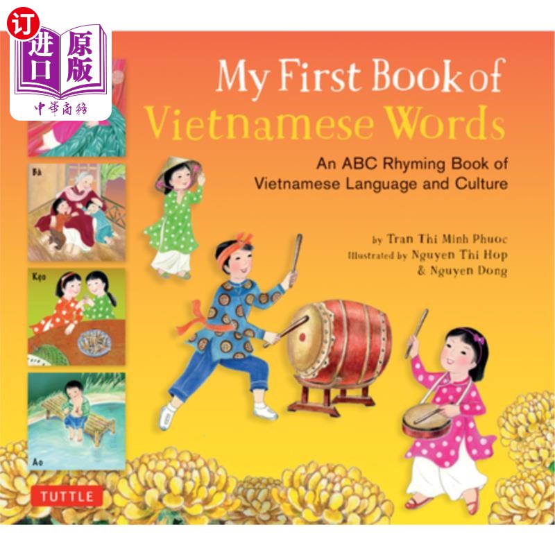 海外直订My First Book of Vietnamese Words: An ABC Rhyming Book of Vietnamese Language an 我的第一本越南语词汇书：越