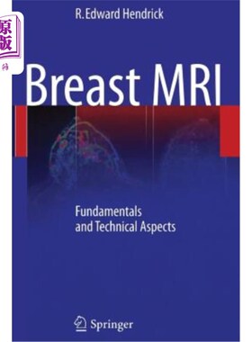 海外直订医药图书Breast MRI: Fundamentals and Technical Aspects 乳腺MRI:基础和技术方面