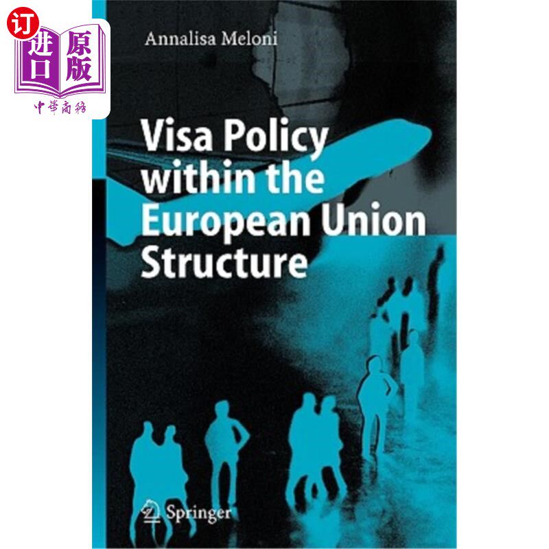 海外直订Visa Policy Within the European Union Structure 欧盟内部的签证政策