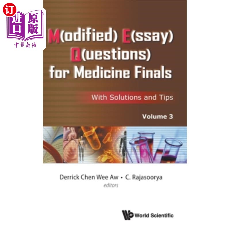 海外直订医药图书M(odified) E(ssay) Q(uestions) for Medicine Finals: With Solutions and Tips, Vol 医学期末考试的M(
