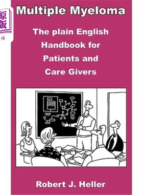 海外直订医药图书Multiple Myeloma - The Plain English Handbook for Patients and Care Givers 多发性骨髓瘤-患者和护理