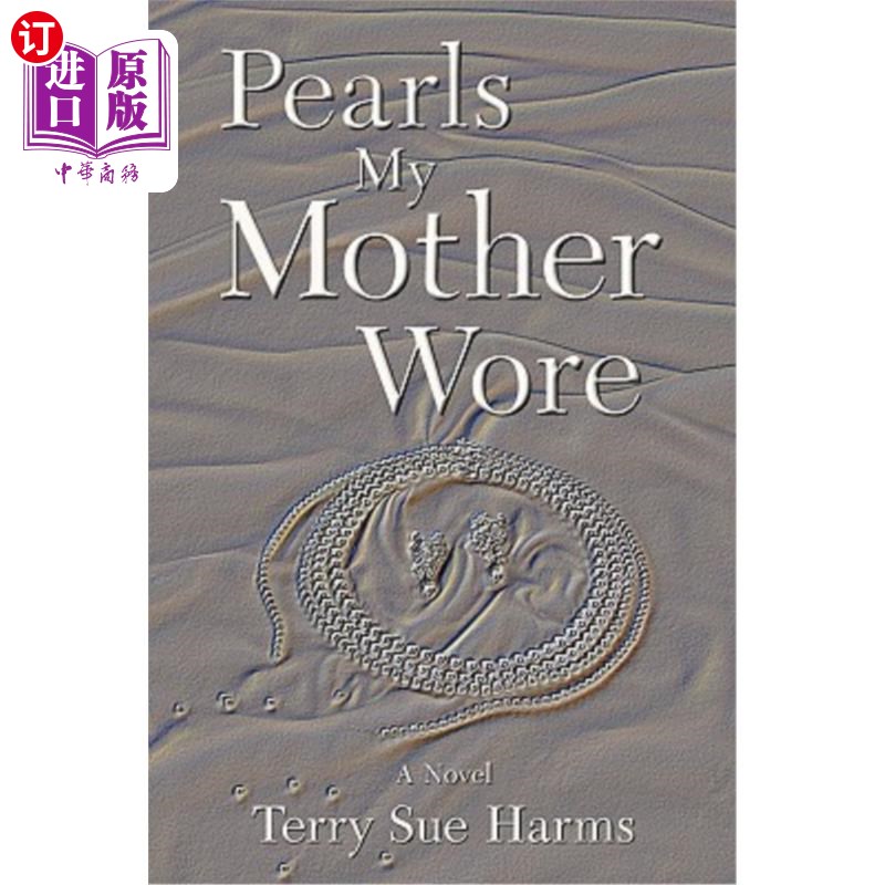 海外直订Pearls My Mother Wore 我妈妈戴的珍珠
